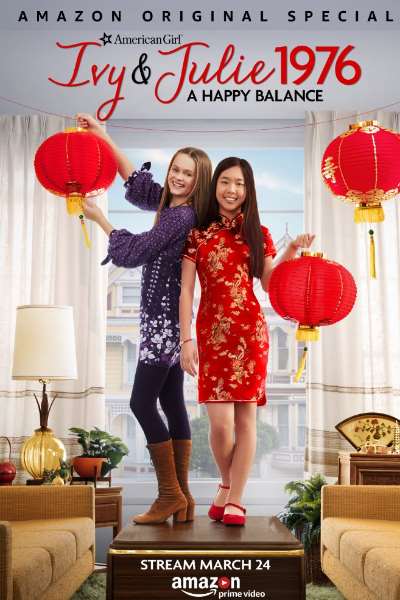 An American Girl Story - Ivy & Julie 1976: A Happy Balance