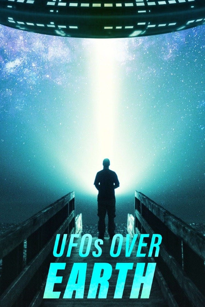 UFOs Over Earth - Season 1