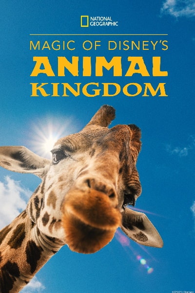 Magic of Disneys Animal Kingdom&nbsp;- Season 1