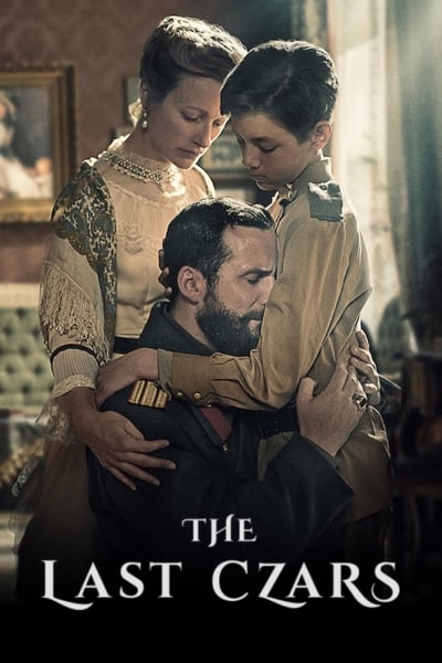 The Last Czars - Season 1