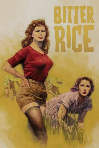 Bitter Rice (Riso amaro)