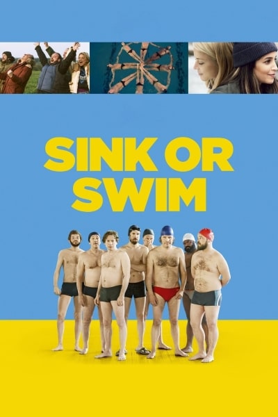 Sink or Swim (Le grand bain) [Sub: Eng]