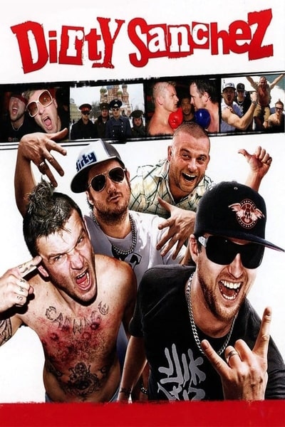 Dirty Sanchez - Season 2