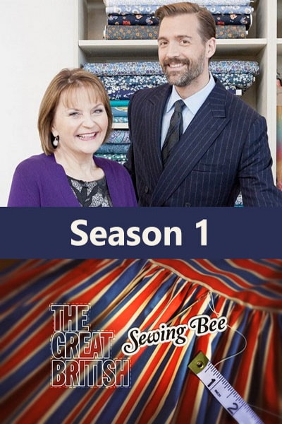 The Great British Sewing Bee - Season 1
