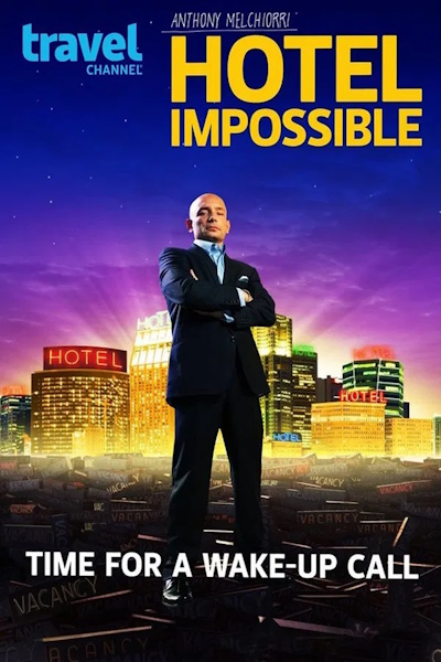 Hotel Impossible - Season 1