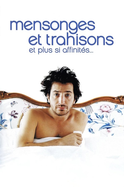 The Story of My Life (Mensonges et trahisons et plus si affinites)