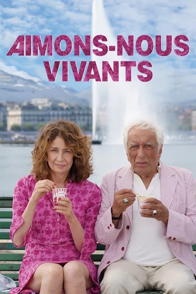 Aimons nous vivants