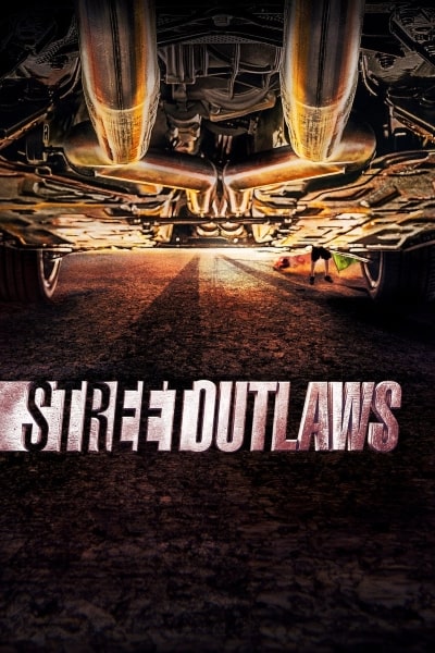 Street Outlaws - Season 13