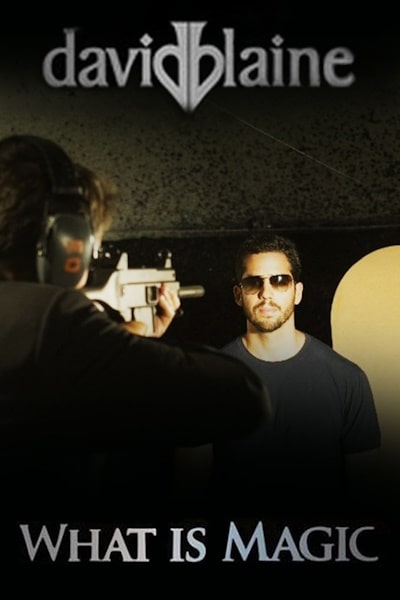 David Blaine: What Is Magic