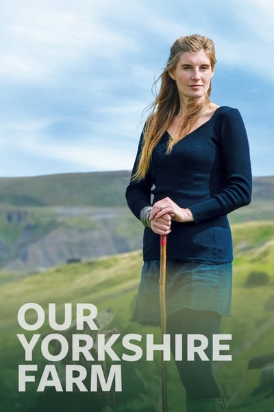 Our Yorkshire Farm - Season 1
