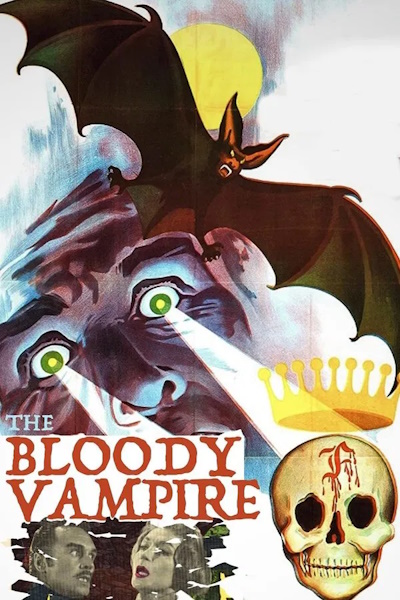 The Bloody Vampire (El vampiro sangriento)