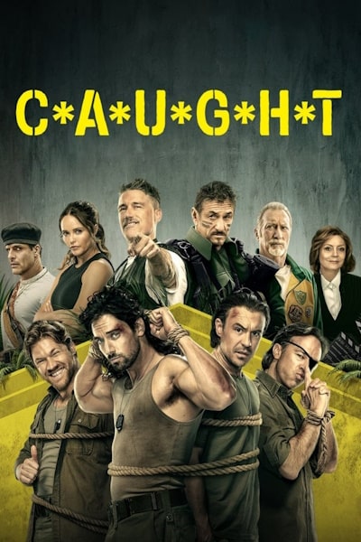 C A U G H T - Season 1