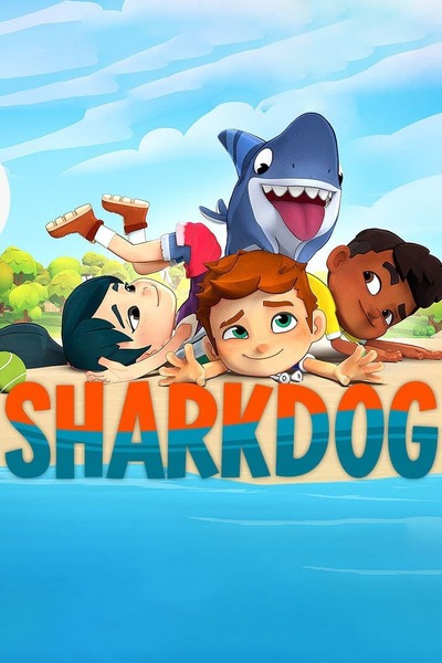 Sharkdog - Season 1