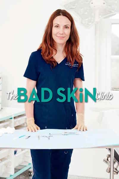The Bad Skin Clinic - Season 3