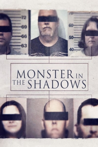 Monster in the Shadows - Season 1