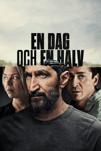 A Day and a Half (En dag och en halv)