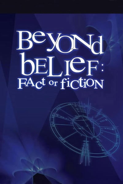 Beyond Belief: Fact or Fiction - Season 1