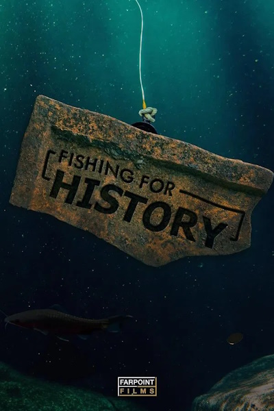 Fishing for History - Season 1
