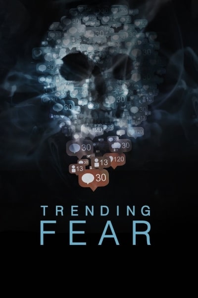 Trending Fear - Season 1
