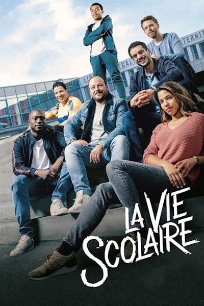 School Life (La vie scolaire)