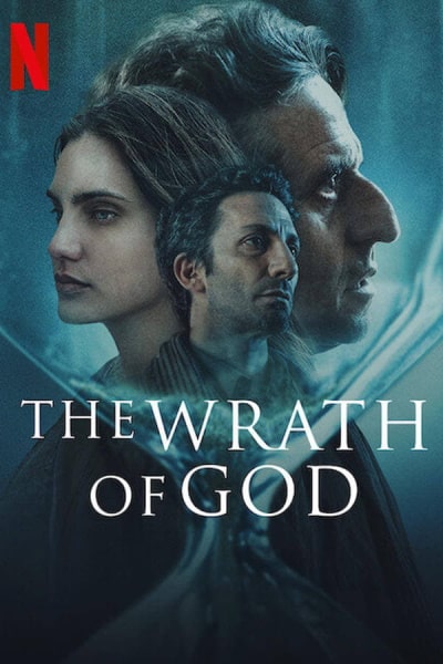 The Wrath of God (La Ira de Dios) [Sub: Eng]