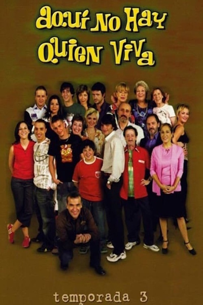 Aqui no hay quien viva - Season 3