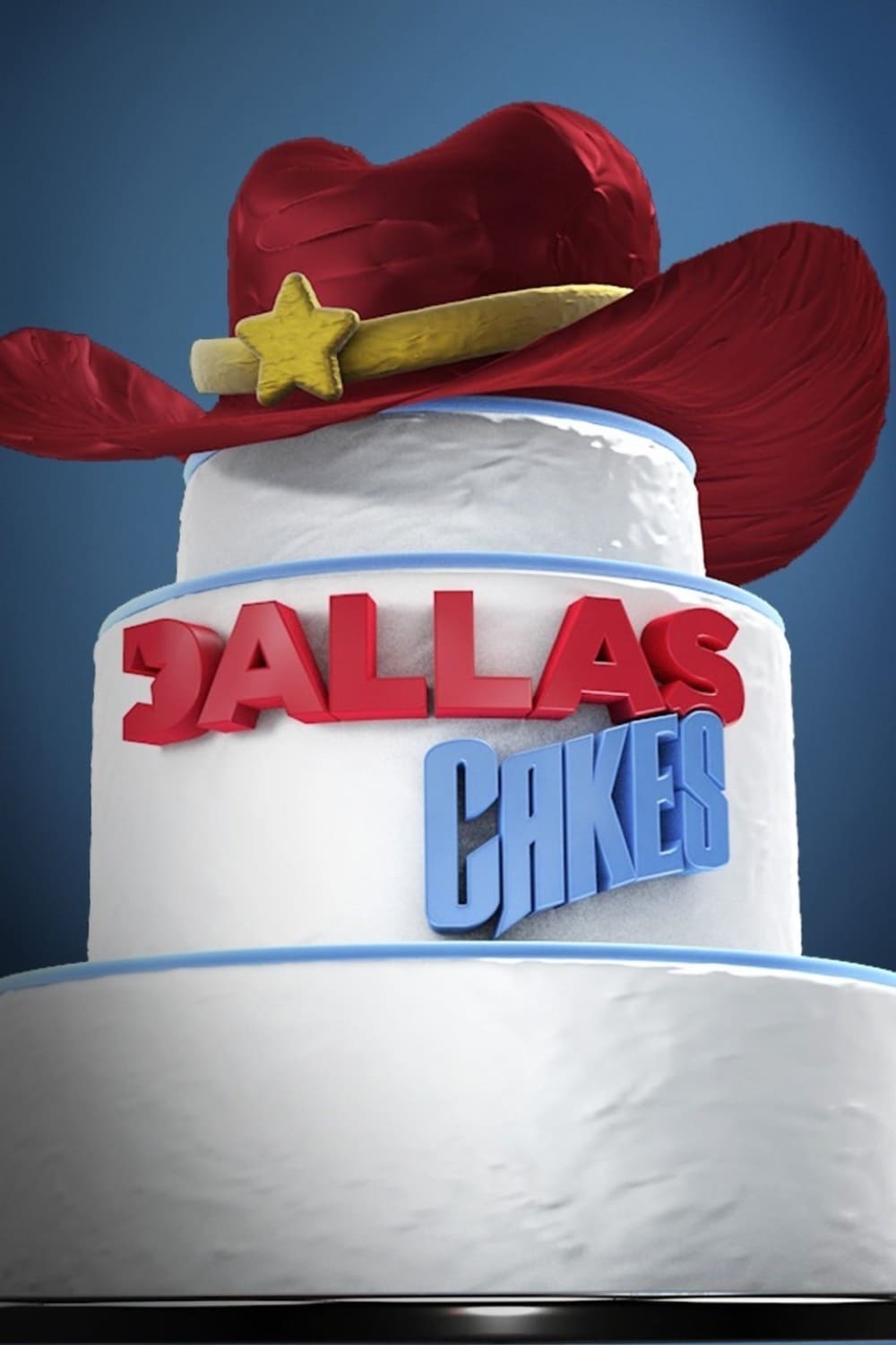 Dallas Cakes - Season 1