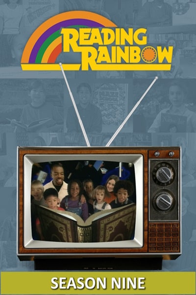 Reading Rainbow - Season 9