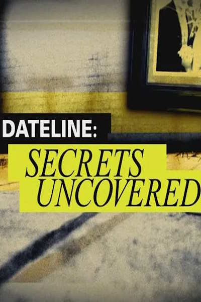 Dateline: Secrets Uncovered - Season 15