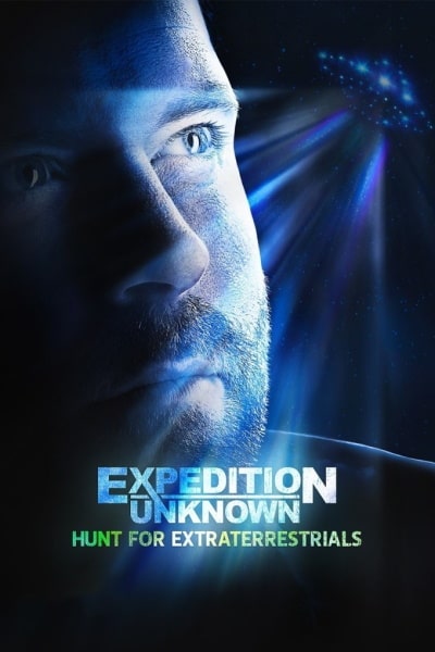 Expedition Unknown: Hunt for ExtraTerrestrials - Season 1
