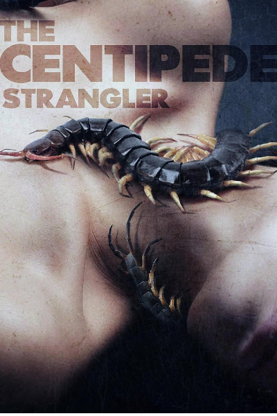 The Centipede Strangler