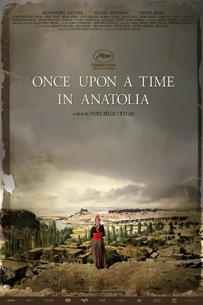 Once Upon a Time in Anatolia&nbsp;(Bir Zamanlar Anadolu'da) [Sub: Eng]