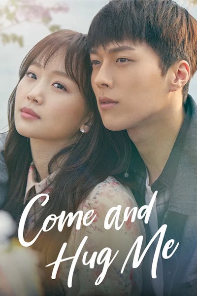 Come and Hug Me - Season 1