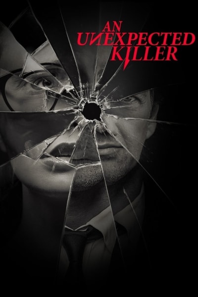 An Unexpected Killer - Season 1