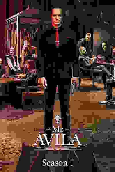 Sr. Avila - Season 1