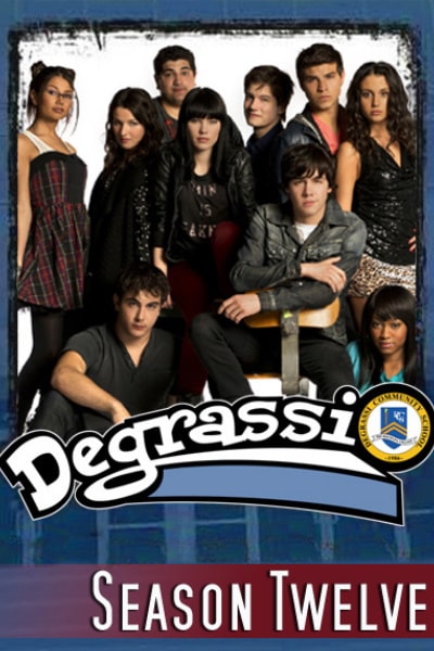 Degrassi: The Next Generation - Season 12