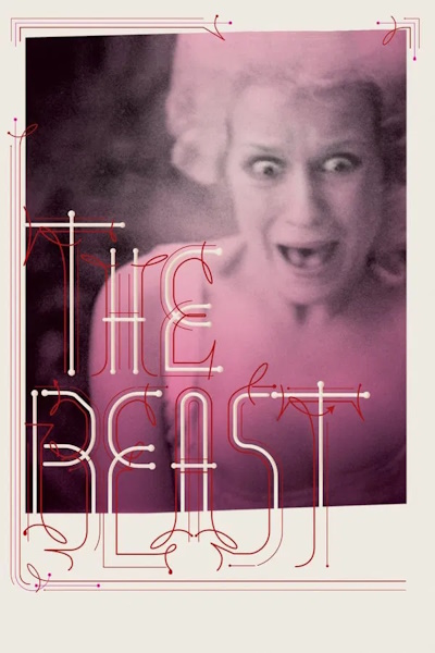 The Beast (La bete)