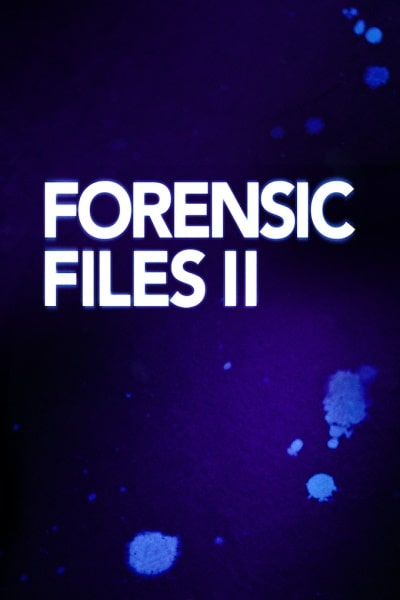 Forensic Files II - Season 4