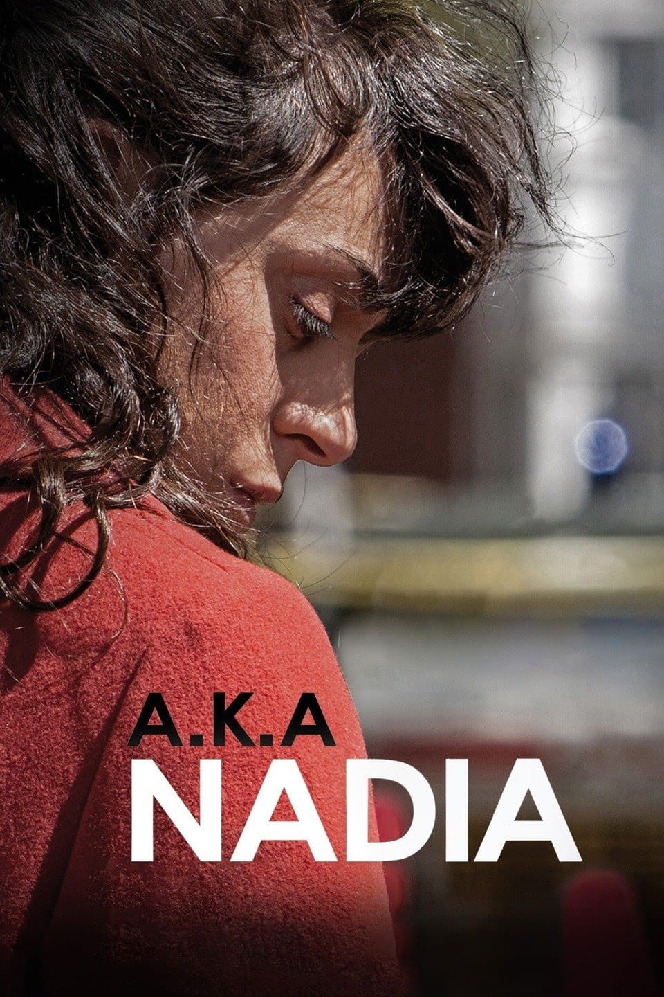 A.K.A Nadia [Audio: Hebrew]