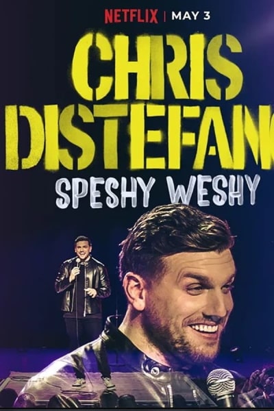 Chris Distefano: Speshy Weshy