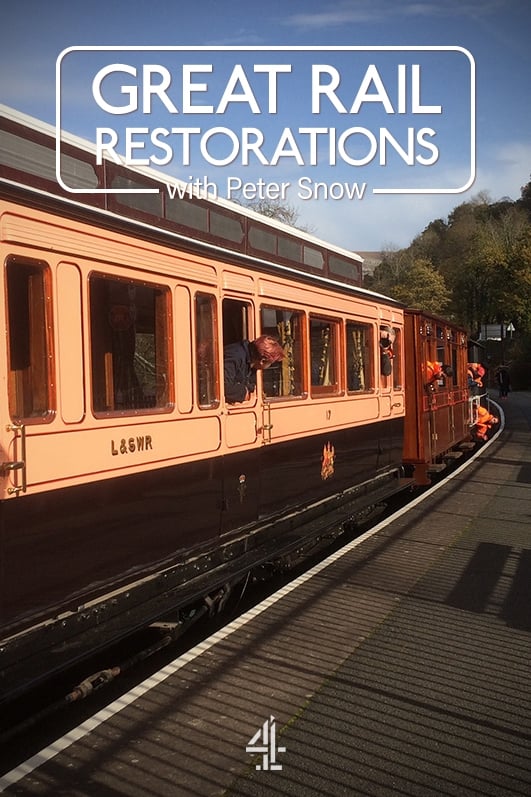 Great Rail Restorations - Season 1