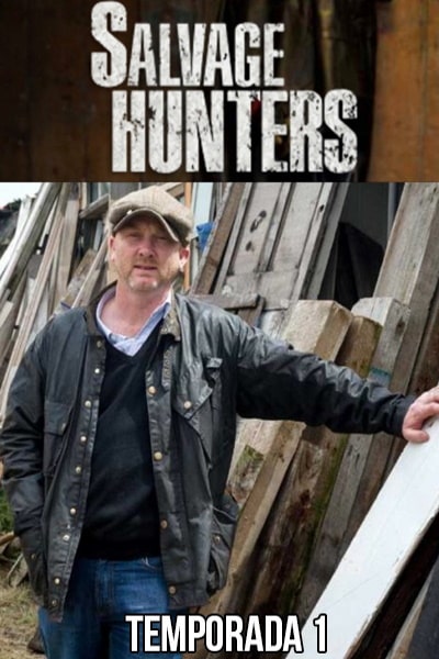 Salvage Hunters - Season 1