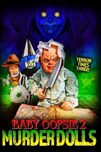 Baby Oopsie 2: Murder Dolls (Baby Oopsie: Murder Dolls)