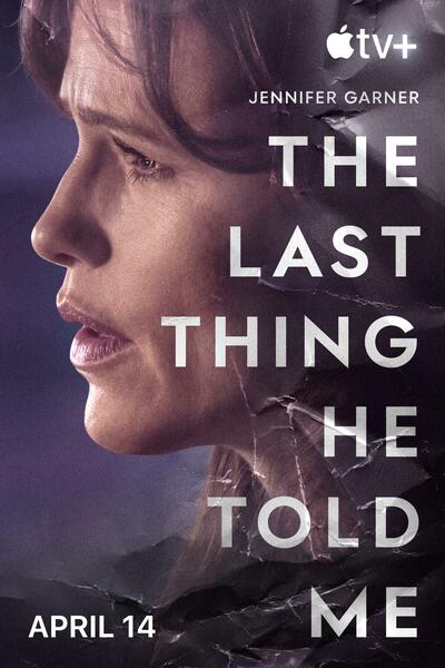 The Last Thing He Told Me - Season 1