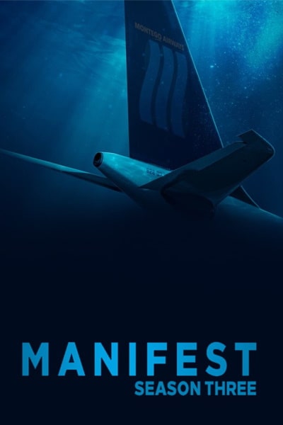 Manifest&nbsp;- Season 3