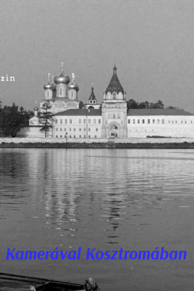 Kamer&aacute;val Kosztrom&aacute;ban [Audio: Hungarian]