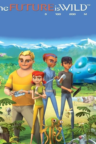 The Future Is Wild - Season 1