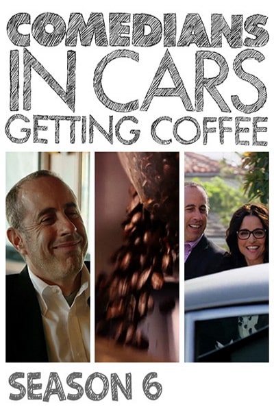 Comedians in Cars Getting Coffee - Season 6