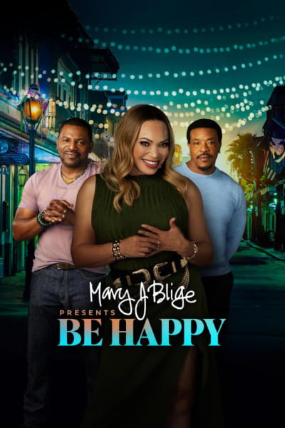 Mary J Blige Presents Be Happy