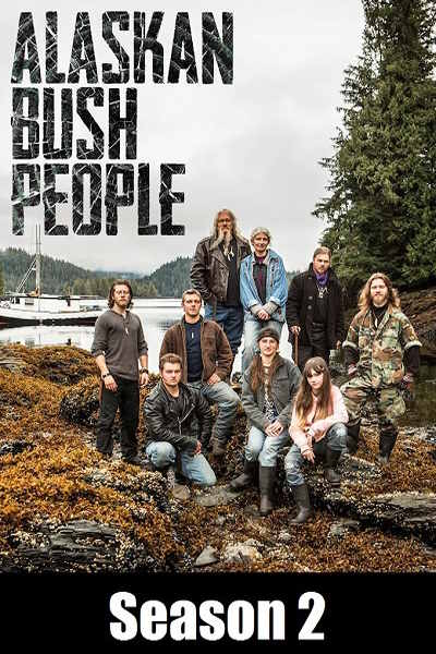 Alaskan Bush People - Season 2